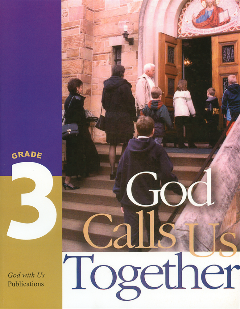 Show details for STUDENT TEXT Book 3 “God Calls Us Together”