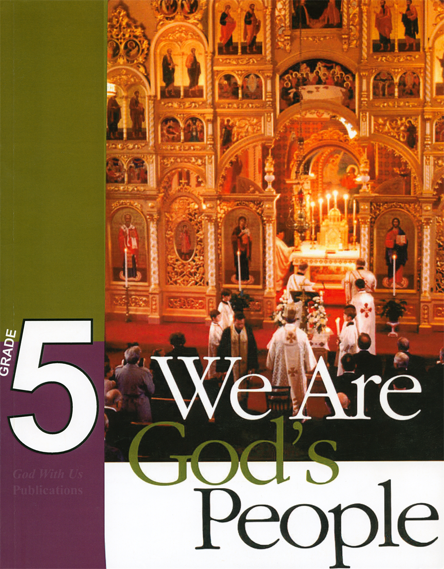 Show details for STUDENT TEXT Book 5 “We Are God's People"